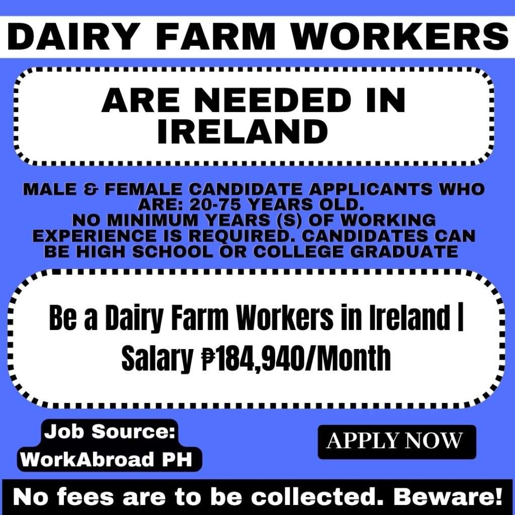 Dairy Farm Workers in Ireland | Salary ₱184,940/Month