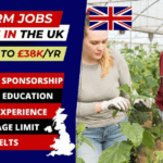 Farm Worker Jobs in UK with Work Visa Sponsorship